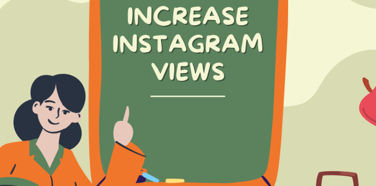 Increase Instagram Views